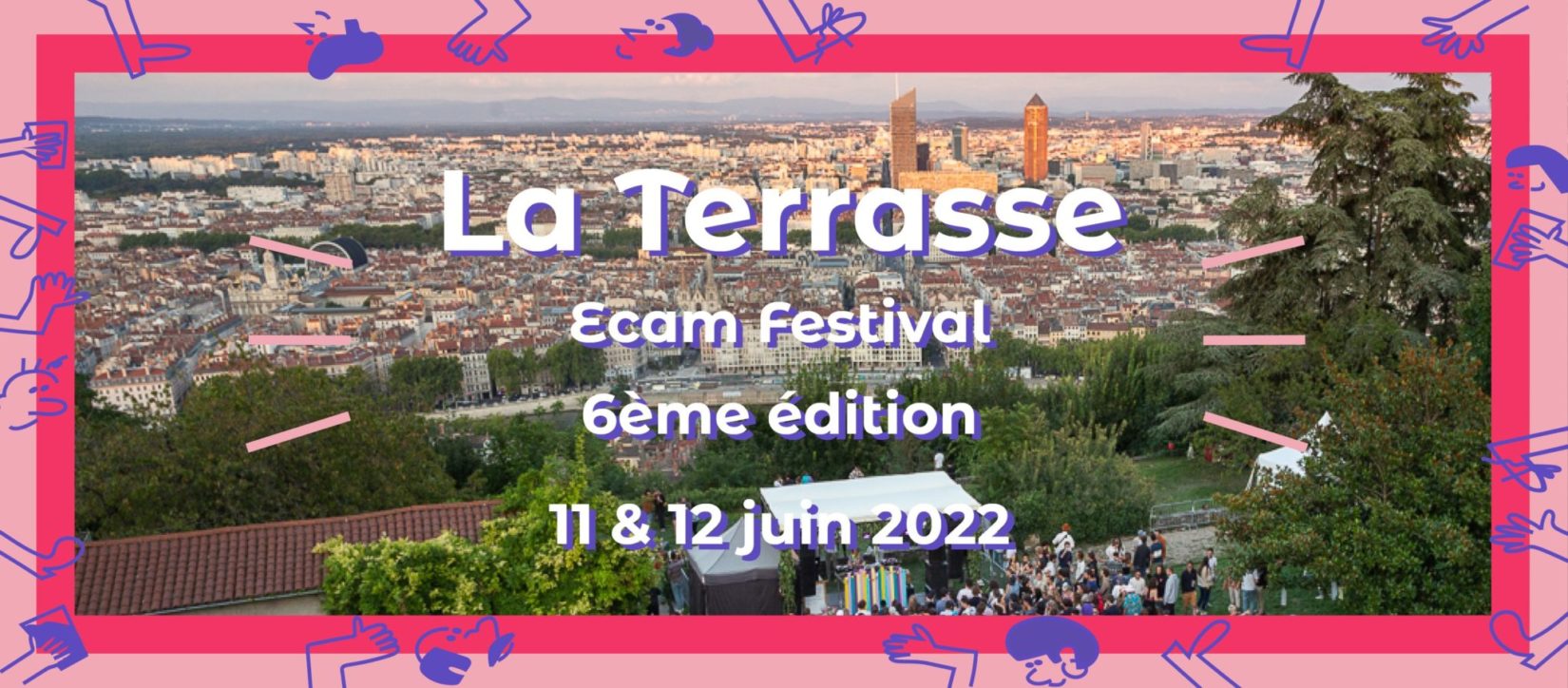 La Terrasse ECAM Festival #6