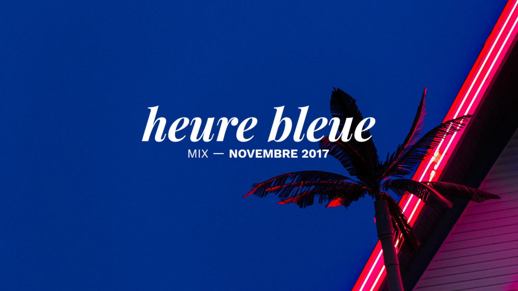 photo mixtape heure bleue novembre