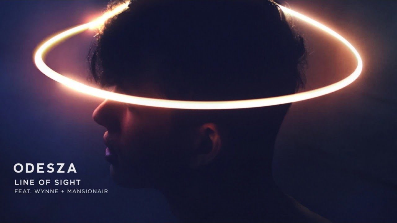 Odesza - Line of Sight