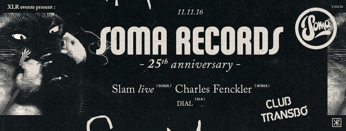 soma-records-25th-anniversary-w-slam-live-charles-fenckler