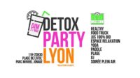 Detox Party Lyon 2017