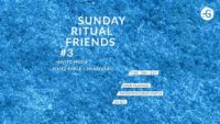 Sunday Ritual Friends #3 invite Mush