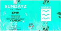 SUNDAYZ By Sanja OPENING