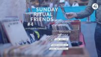 Sunday Ritual Friends #4 La puce à l'oreille : Brocante musicale