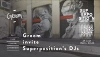 Afterwork : Groom invite Superposition's DJs