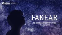 Fakear - Le Transbordeur, Lyon