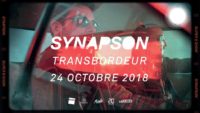 Synapson - Super 8 Show - Le Transbordeur • 24 octobre 2018