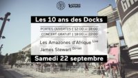 Portes ouvertes & Concert gratuit : Les 10 ans des Docks !
