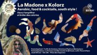 Extra ! Nuits Sonores : La Madone x Kolorz Festival