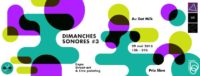 dimanches sonores got milk lyon