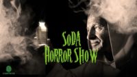 Soda Horror Show