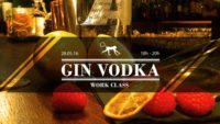 WORK CLASS #2Gin & Vodka